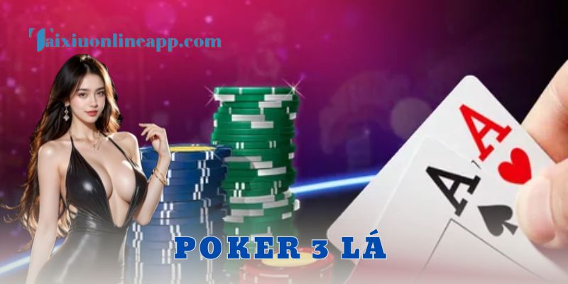 Thứ tự bài và bảng thưởng trong Poker 3 lá