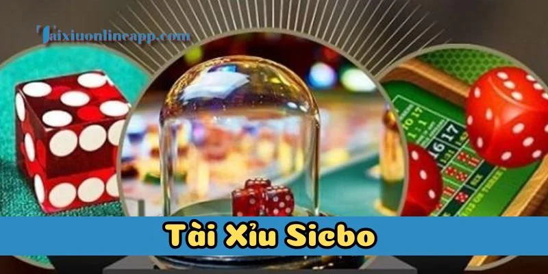 Kinh nghiệm chơi Tài Xỉu Sicbo hiệu quả