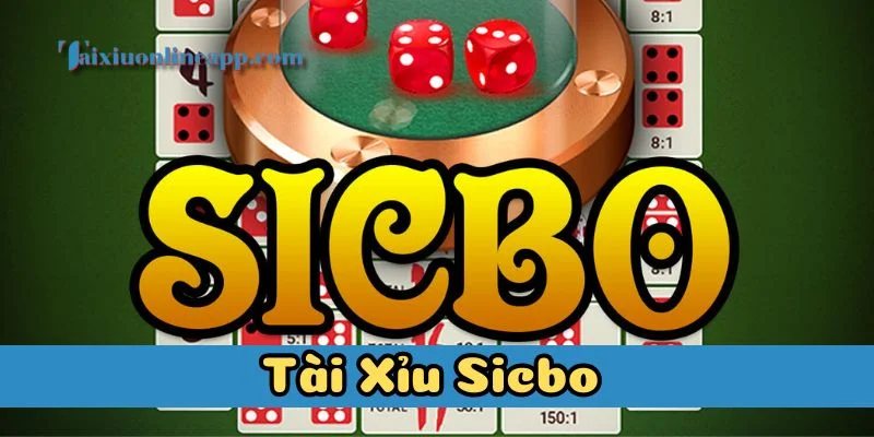 Tài Xỉu Sicbo là gì?