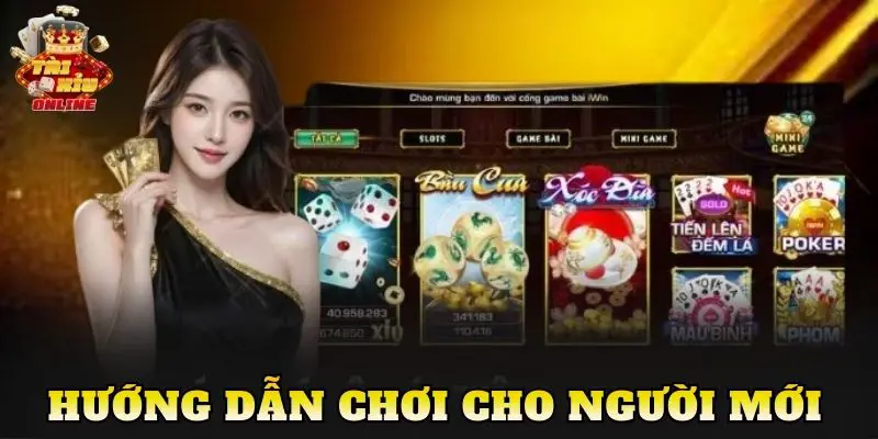 Hướng dẫn chơi cho người mới