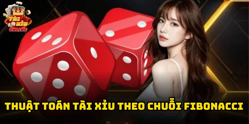 Lưu ý trong Thuật toán tài xỉu theo chuỗi Fibonacci
