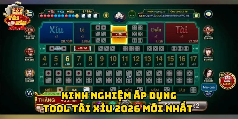 Kinh nghiệm áp dụng Tool Tài Xỉu 2026 Mới Nhất