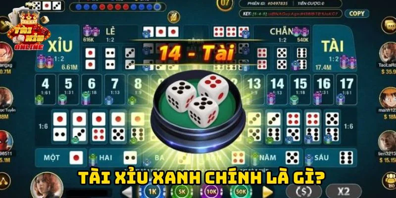 Định nghĩa về Tài Xỉu Xanh Chín Là Gì