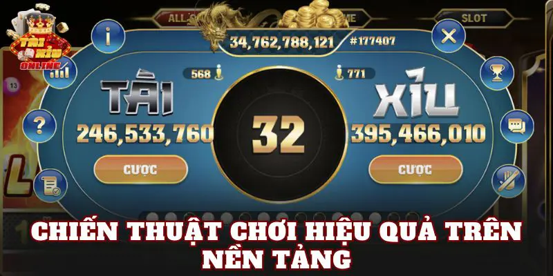 Chiến thuật chơi hiệu quả trên nền tảng