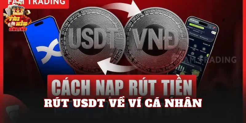 Rút USDT về ví cá nhân