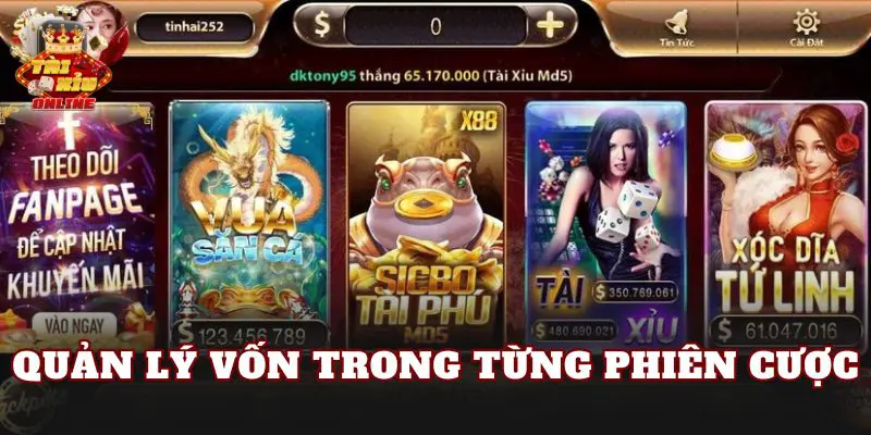 Quản lý vốn trong từng phiên cược