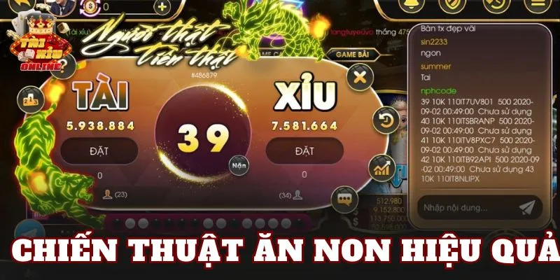 Chiến thuật ăn non hiệu quả