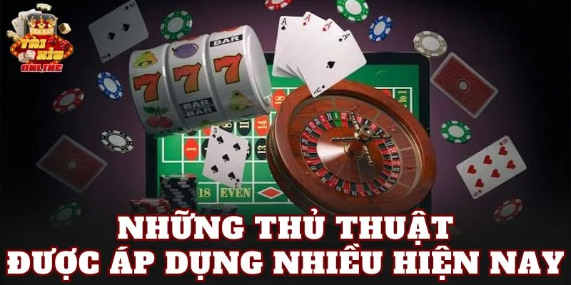 Những thủ thuật được áp dụng nhiều hiện nay