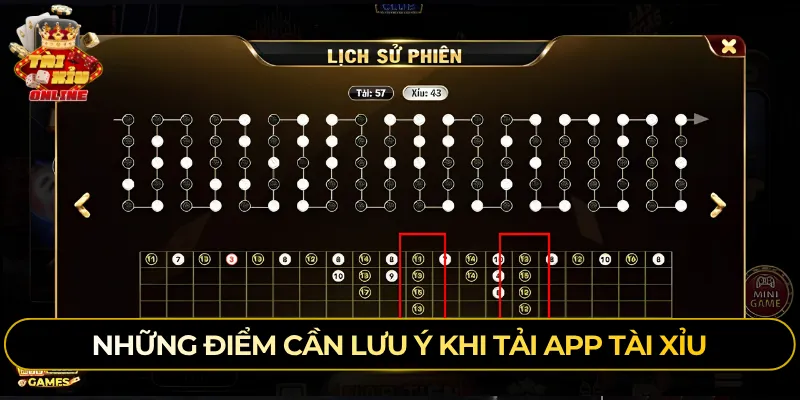 Những điểm cần lưu ý khi tải app tài xỉu